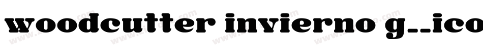 woodcutter invierno g__ico字体转换